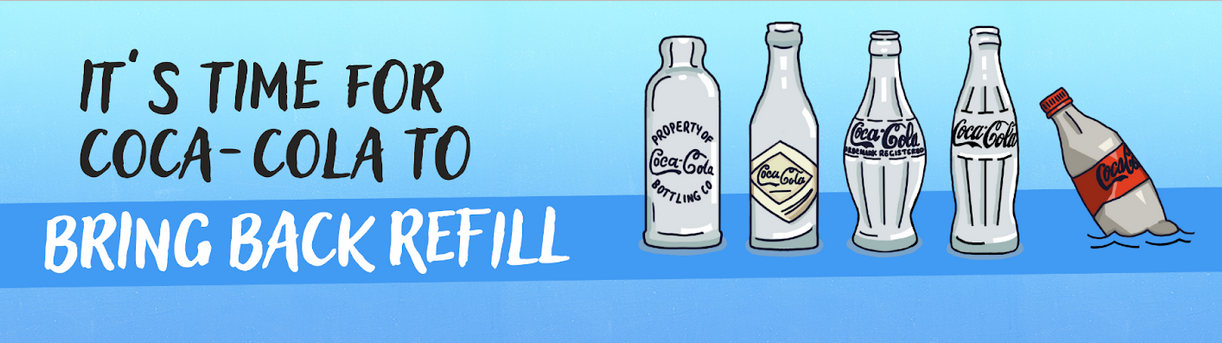 Tell Coca-Cola it's time to bring back REFILL