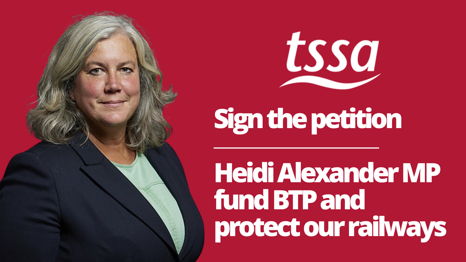 Image of Heidi Alexander MP Sign the petition  Heidi Alexander MP fund BTP and protect our railways