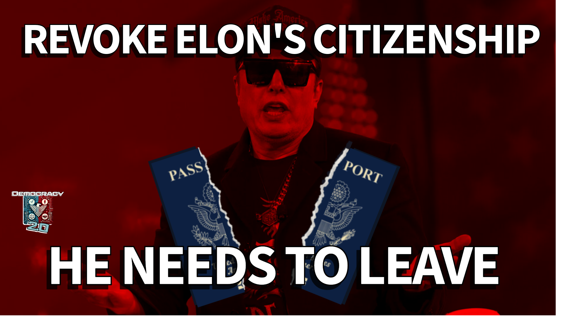 The image features a digitally manipulated depiction of Elon Musk wearing dark sunglasses, a black jacket, and a red cap resembling a "Make America Great Again" hat. The background is red with a large black swastika crossed out in a circle. The text at the top reads "PETITION TO REVOKE ELON'S CITIZENSHIP" in bold white letters. Below, there are two blue U.S. passports being torn apart. On the right side, an acronym spells out "D.O.G.E." with the words: "D.ouchebag O.ligarchs G.rabbing E.verything." The bottom of the image has the phrase "FIGHT BACK OR DIE!" in bold white text. In the lower left corner, a small logo reads "Democracy 2.0." The overall color scheme is red, black, and white, with a strong political and protest-oriented theme.