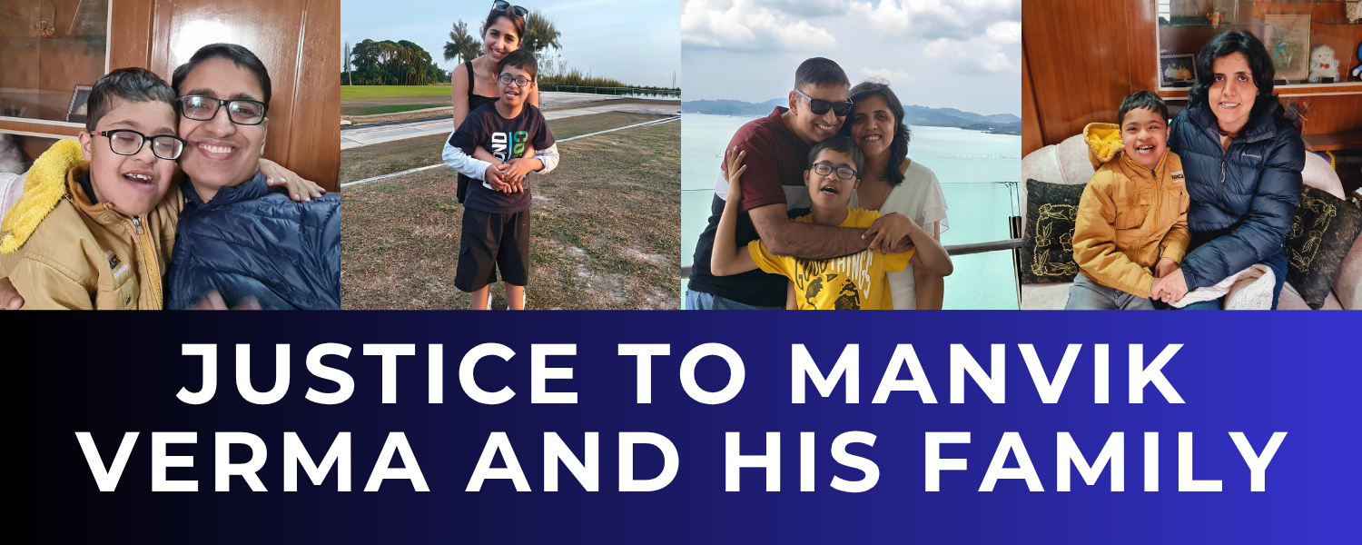 Photo collage of Manvik with his father, mother and sister. In bold letters 'Justice to Manvik Verma and his family'. forming the words Let Sophia Stay