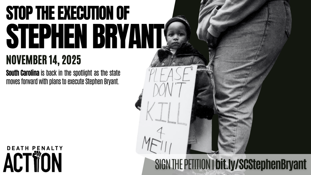 Stop the Execution of Stephen Bryant in South Carolina - Action Network
