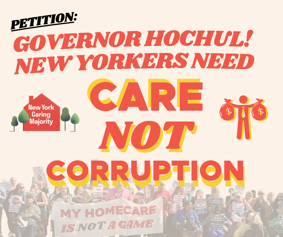 Petition: Governor Hochul! New Yorkers Need Care Not Corruption