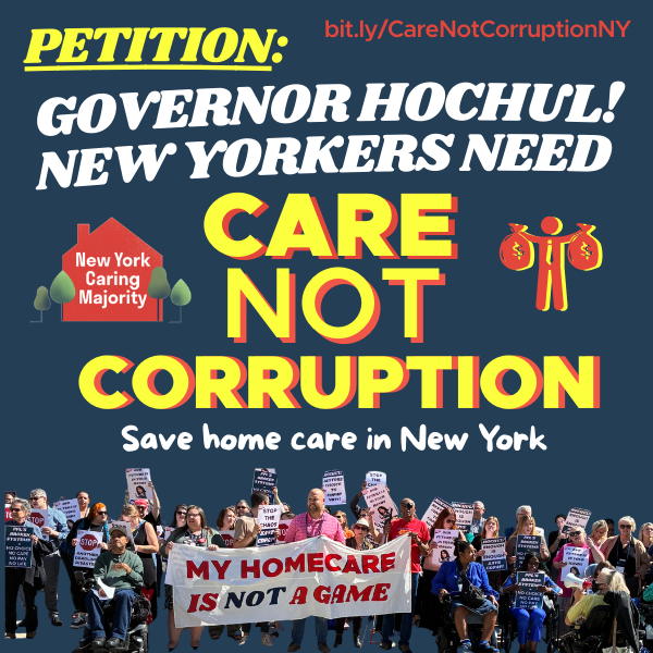 Petition: Governor Hochul! New Yorkers Need Care Not Corruption