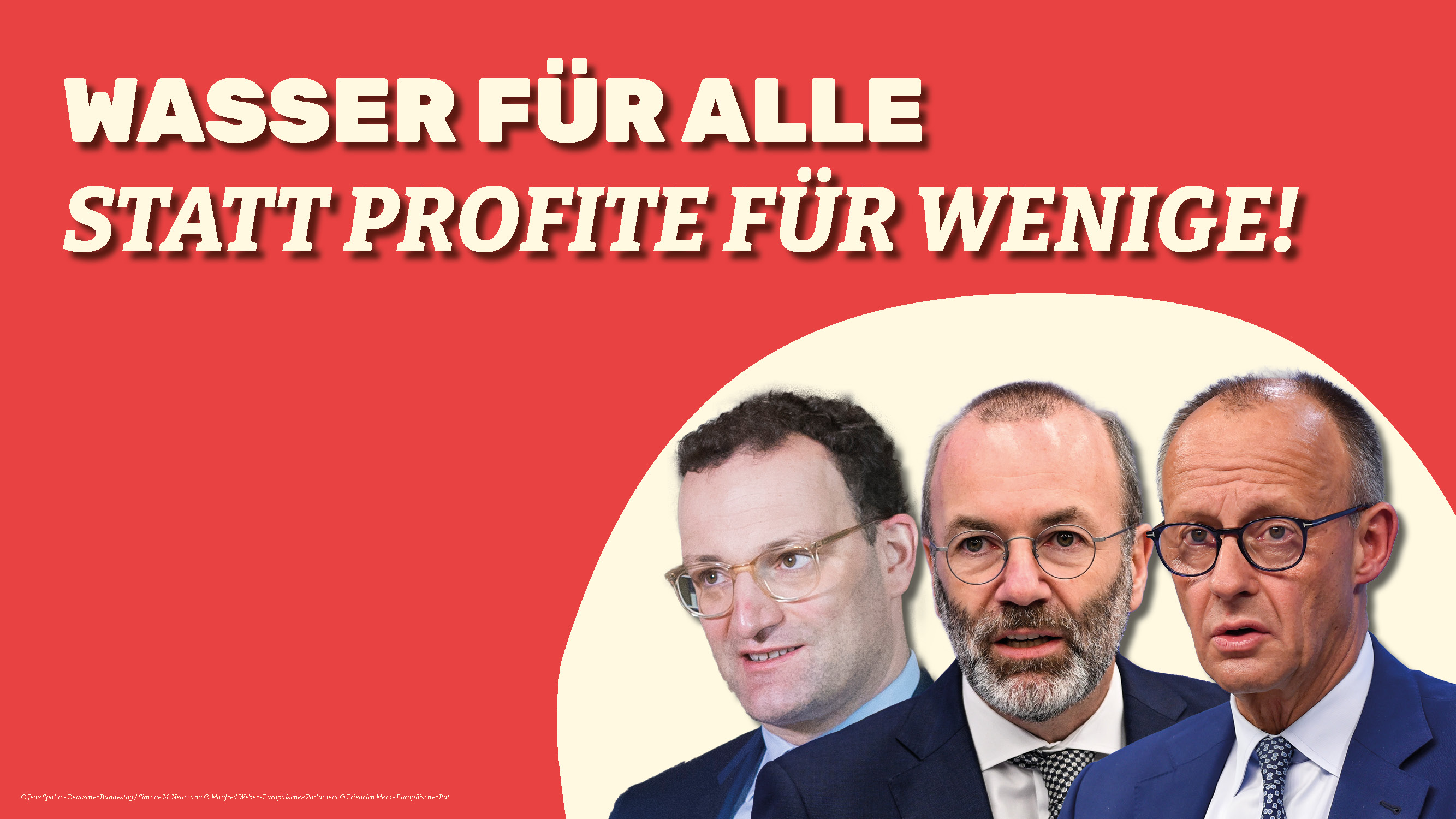 Wasser für alle statt Profite für Wenige!