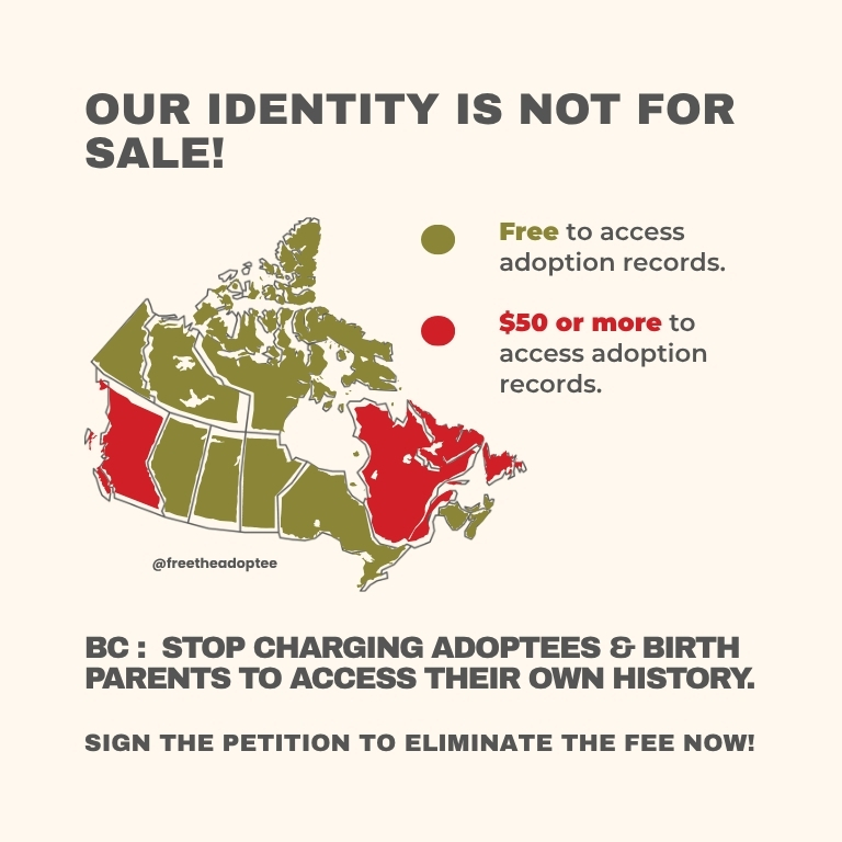 Campaign image that reads "our Identity is not for sale. BC: Stop charging adoptees to access their own history." 