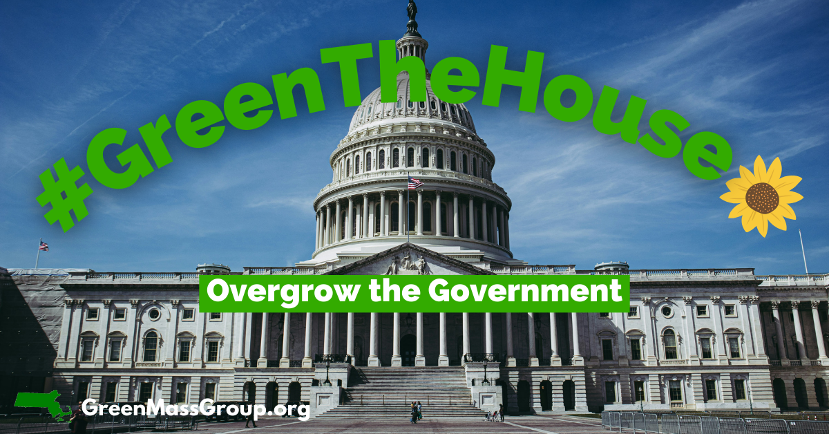 Green the House - Overgrow the Government