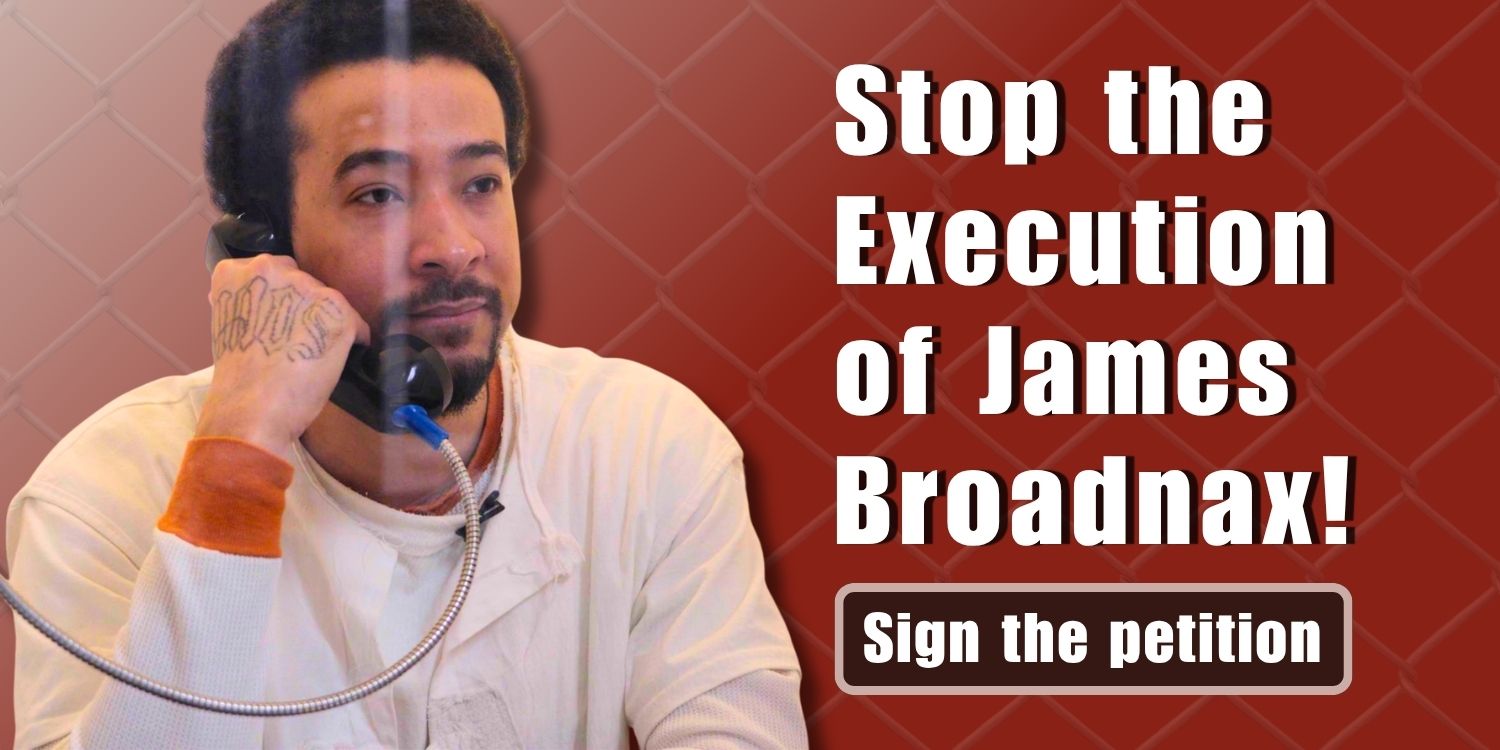 Stop the execution of James Broadnax. Sign the petition
