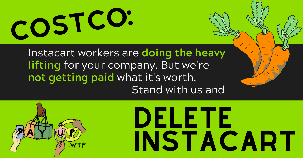 Costco Instacart workers do the heavy lifting for you, but we're not