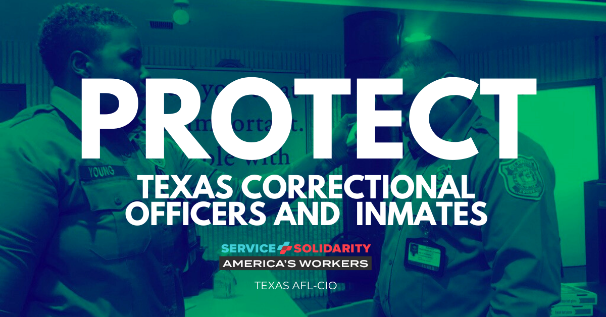Keep Texas Correctional Facilities Staff and Inmates Safe