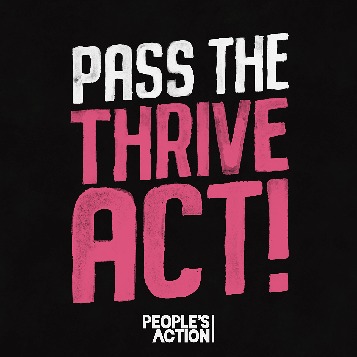 Tell Our Legislators Pass the THRIVE Act!