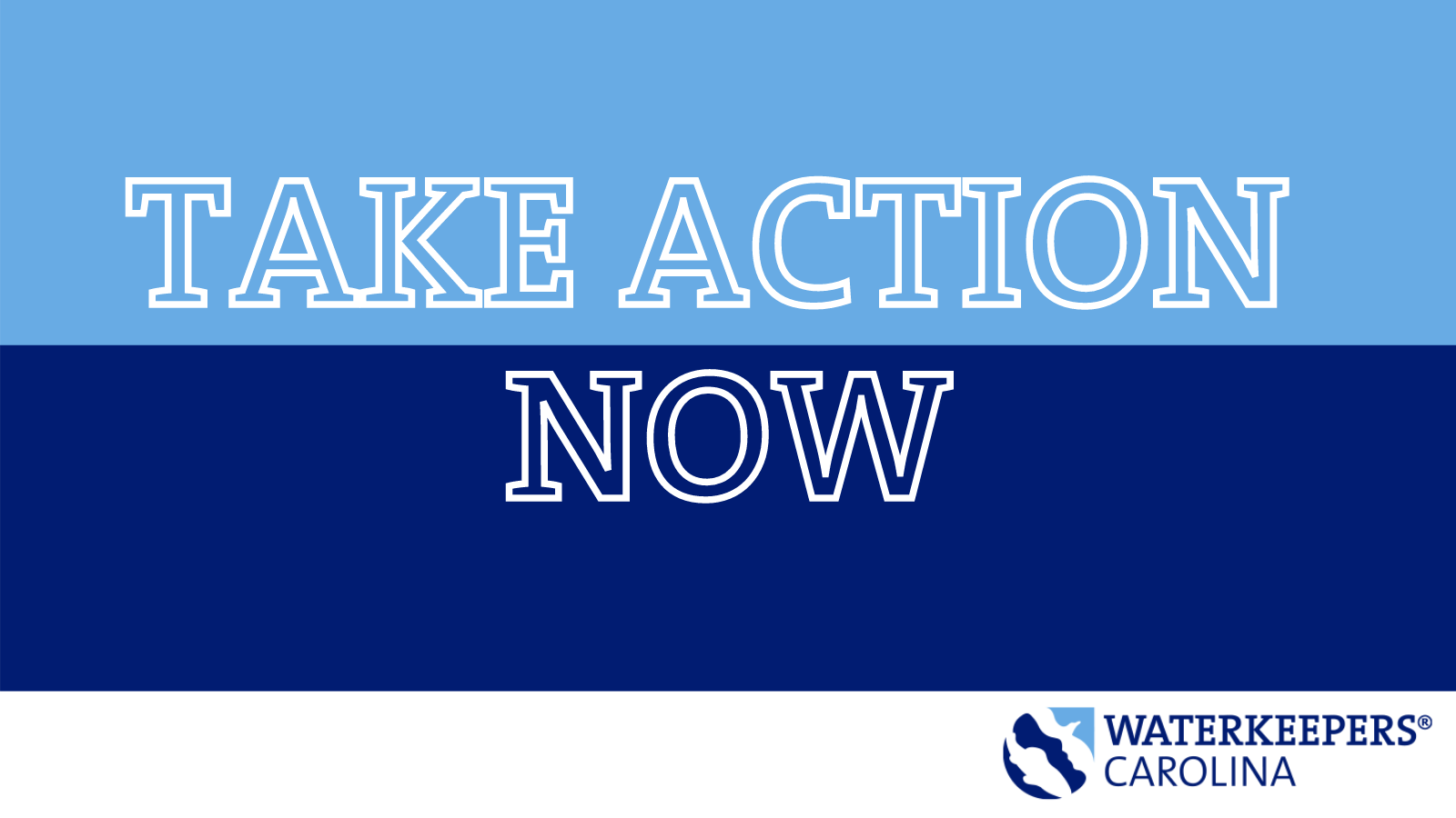 Ask for Stronger Water Protections in North Carolina Action Network