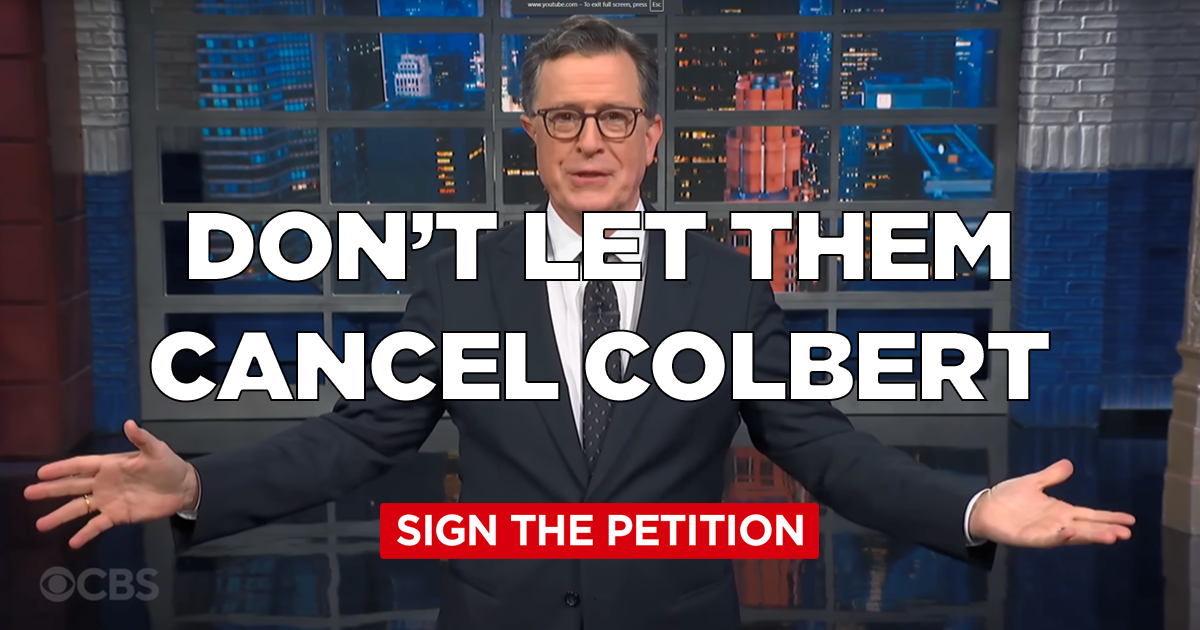 SIGN THE PETITION: Don't Cancel Colbert!