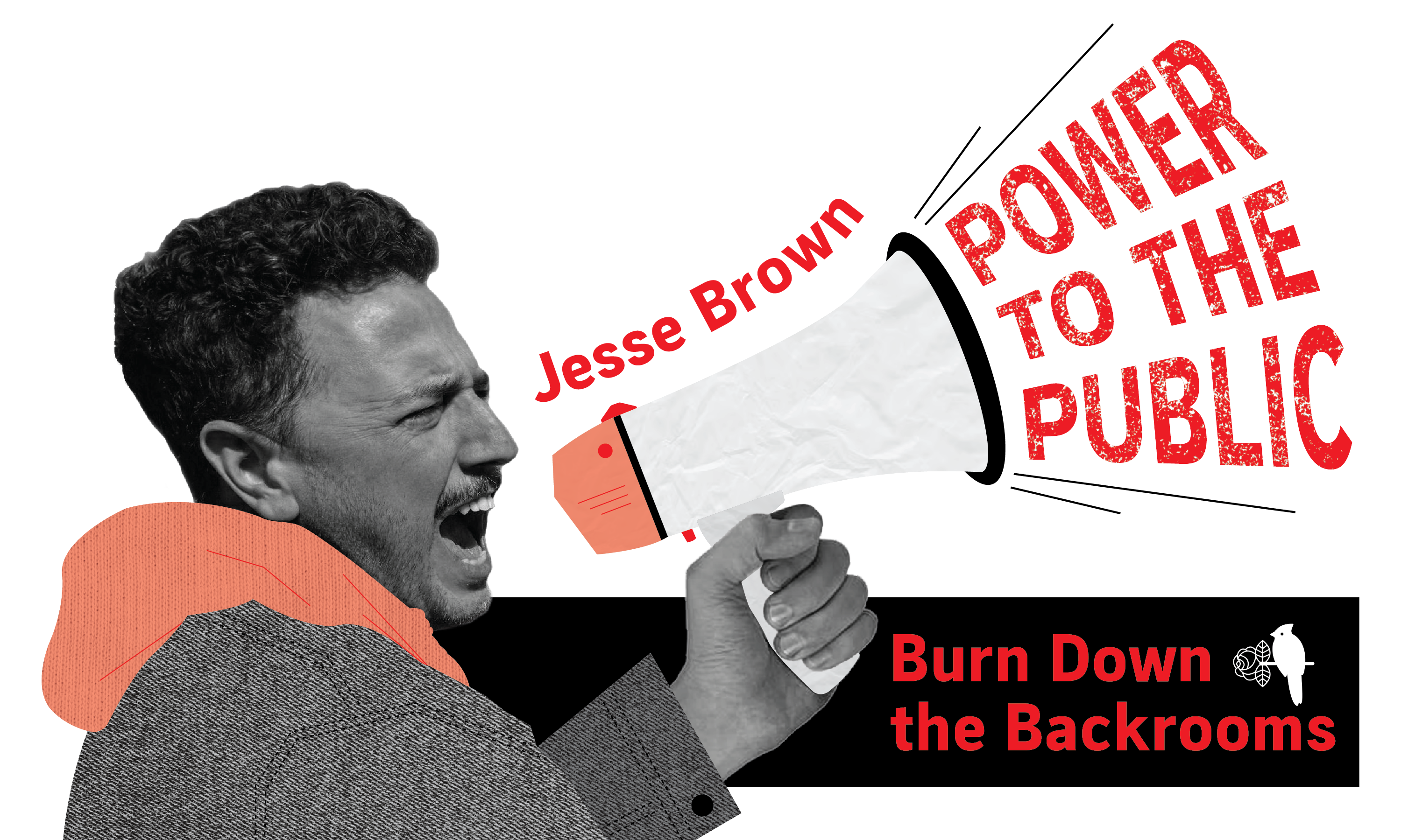 Power to the Public: Burn Down the Backrooms