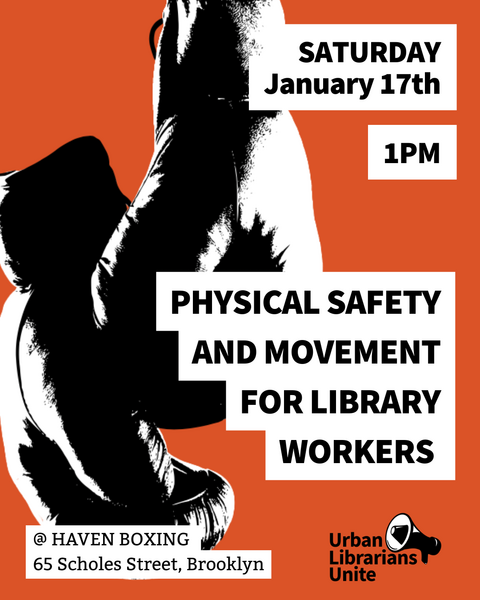 January Physical Safety & Movement for Library Workers