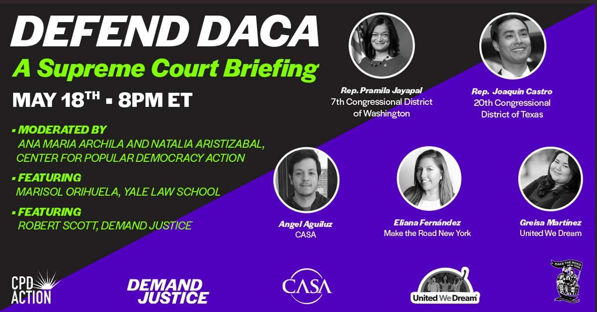 TONIGHT, 8pm ET: Defend DACA -- A Supreme Court Briefing