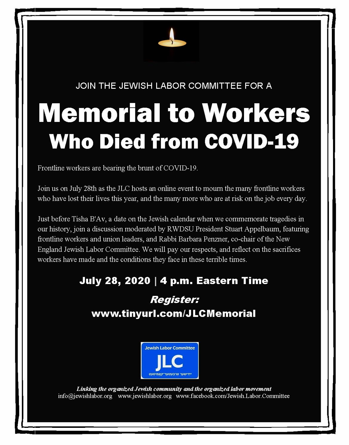 Black flyer with white text with heading Memorial to Workers Who Died from COVID-19. The event will take place July 28, 2020 at 4 p.m. ET. Interested participants can register at www.tinyurl.com/JLCMemorial .