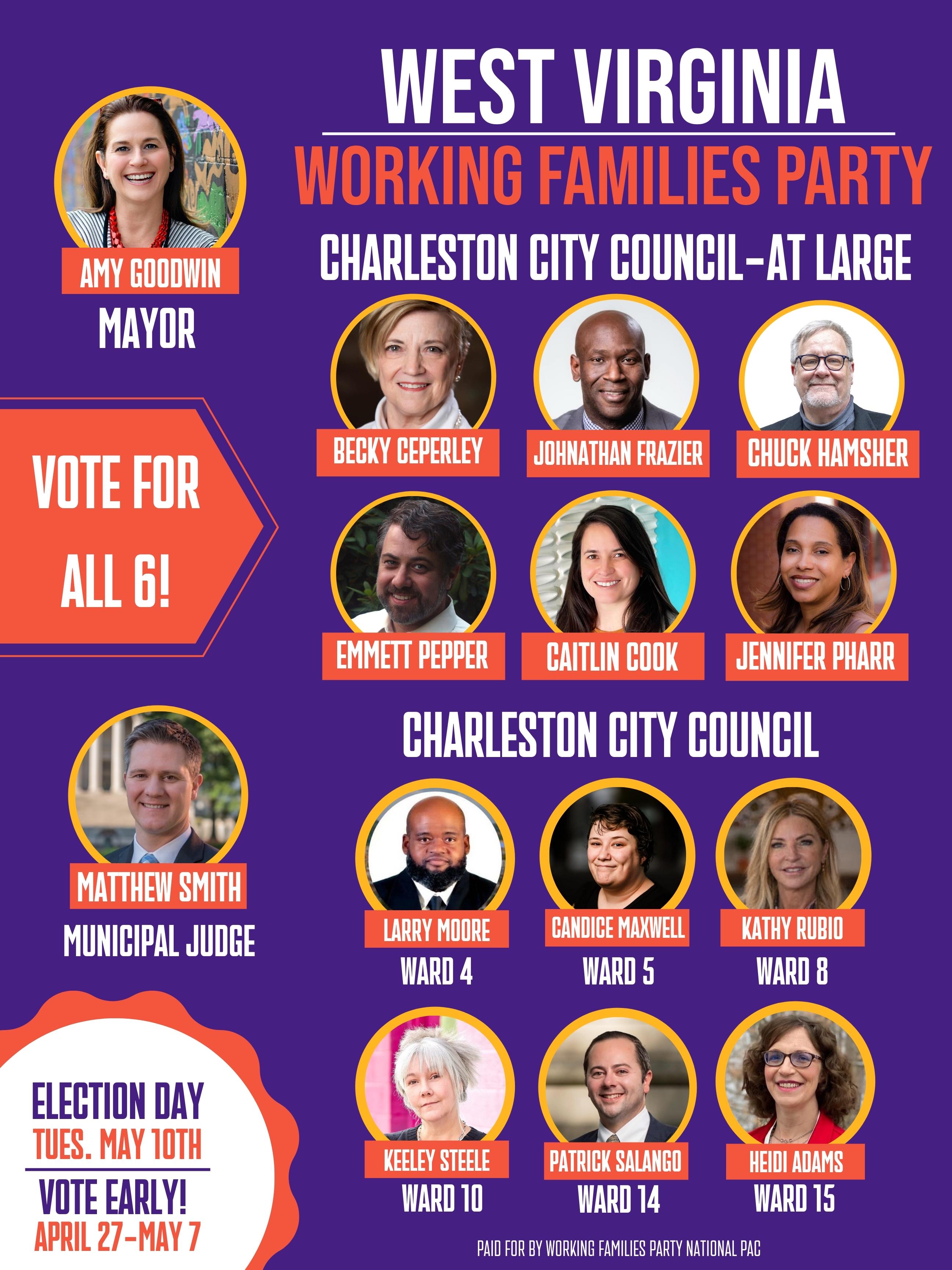 West Virginia Working Families Party Slate. Election Day May 10th! Early voting April 27-May 7!