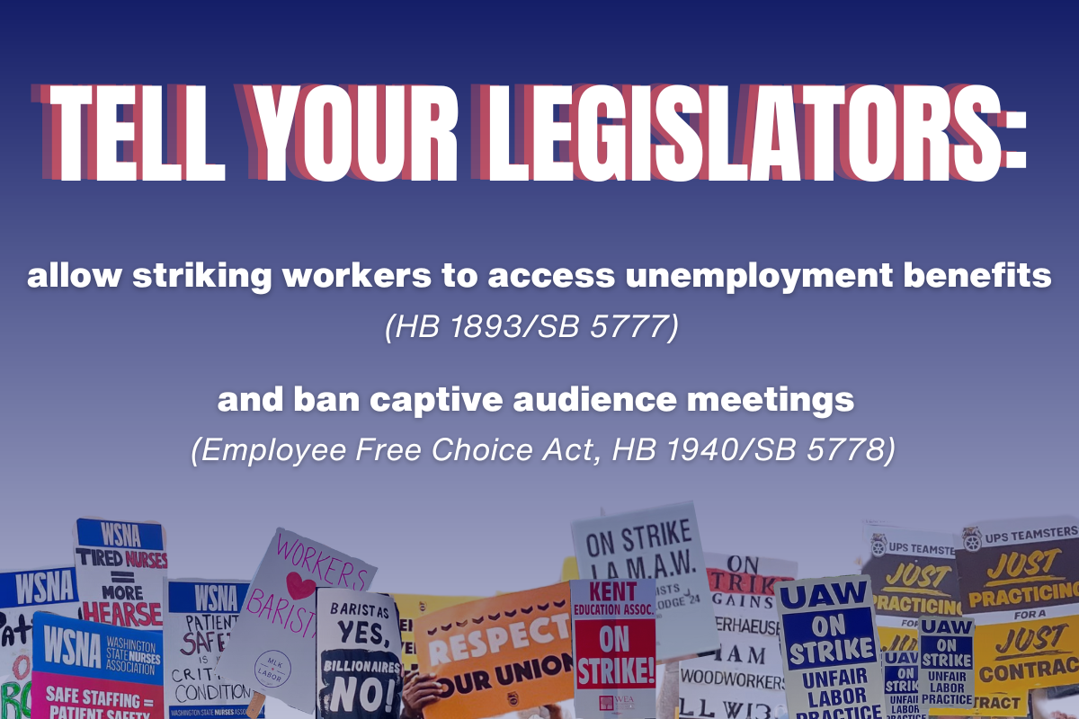 Pass two bills to protect Washington workers!