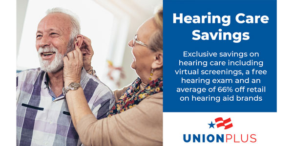 Union Plus hearing discounts