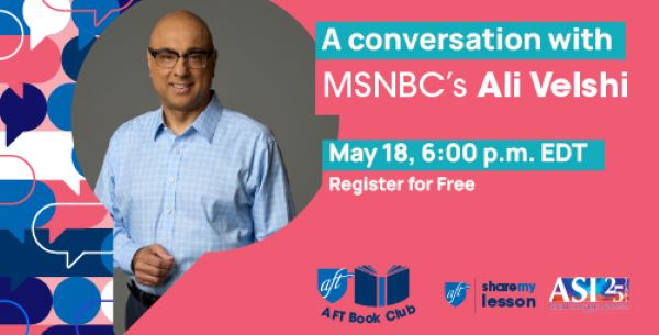 MSNBC's Ali Velshi for our May AFT Book Club.