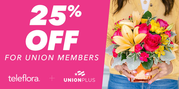 Union Plus discounts: It's the season for flowers.