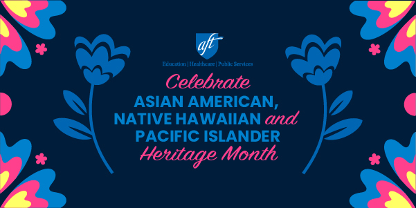 https://www.aft.org/CelebrateAANHPI