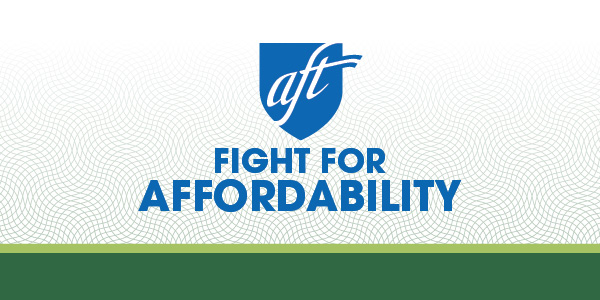 AFT's Affordability Campaign