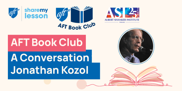 AFT Book Club: Jonathan Kozol