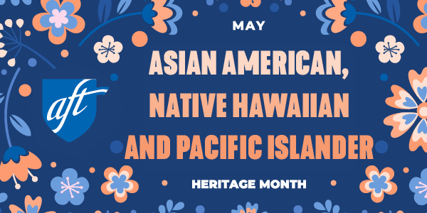 Graphic that says Asian American, Native Hawaiian and Pacific Islander Heritage Month