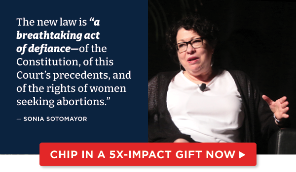 Justice Sotomayor: The new law is a breathtaking act of defiance - of the Constitution, of this Courts precedents, and of the rights of women seeking abortions.