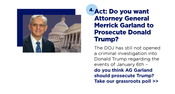 Act: Do you want Attorney General Merrick Garland to Prosecute Donald Trump?