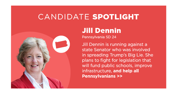 5. Spotlight Candidate: Jill Dennin