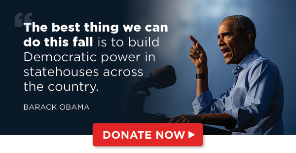 The best thing we can do this fall is to build Democratic power in statehouses across the country